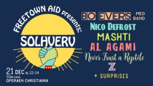 Freetown Aid presents: Solhverv – Solstice party at Operaen CA 21. dec.